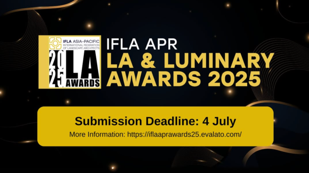 4 July / IFLA-APR LA and Luminary Awards 2025 Submission